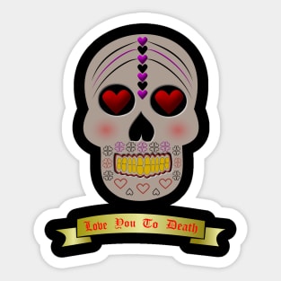 Love Skull Slogan Sticker